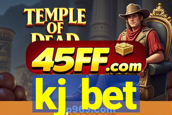 kj bet